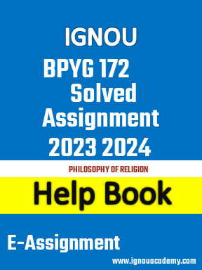 IGNOU BPYG 172 Solved Assignment 2023 2024